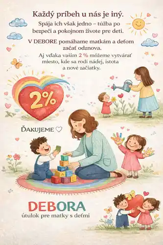 Vaše 2% pre DEBORU- útulok pre matky s deťmi