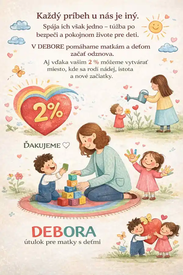 Vaše 2% pre DEBORU- útulok pre matky s deťmi