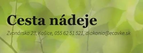 Cesta nádeje – Zborová diakonia Košice